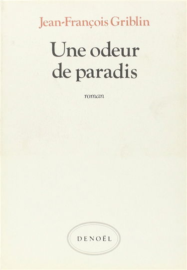 Une Odeur de paradis