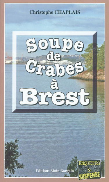 Soupe de crabes à Brest