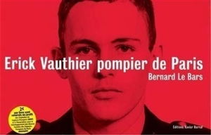 Erick Vauthier pompier de Paris