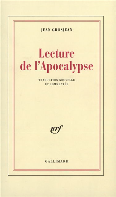 Lecture de l'Apocalypse : traduction nouvelle et commentée