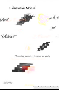 La violette et l'olivier, troisième période