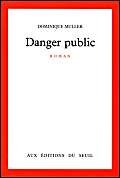 Danger public