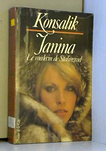 Janina : le médecin de Stalingrad