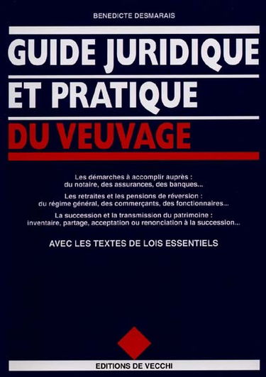 Guide juridique et pratique du veuvage