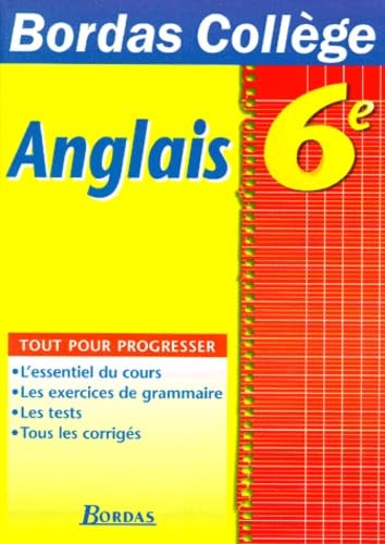 B.COLL. ANGLAIS 6E (Ancienne Edition)