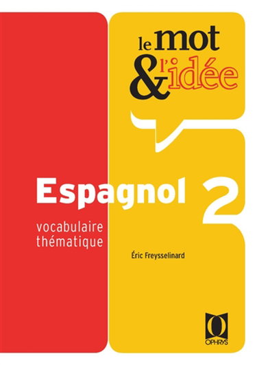Le mot et l'idée, espagnol 2