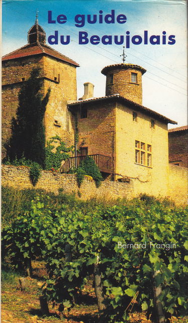 Le Guide du Beaujolais