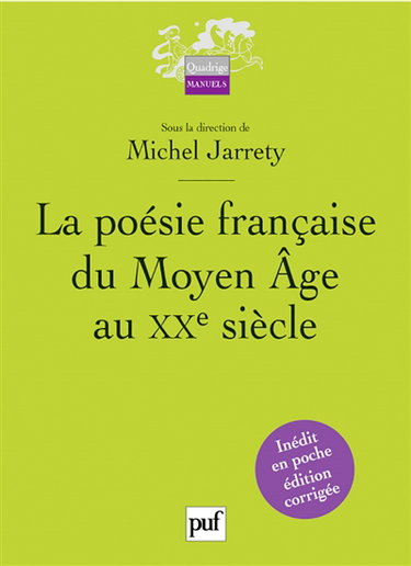 La poésie française du Moyen Age au XXe siècle