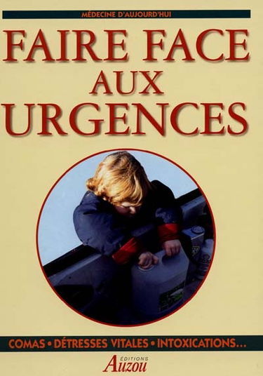 Faire face aux urgences