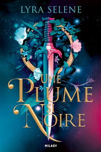 Les portes de Tir na Nog. Vol. 1. Une plume si noire
