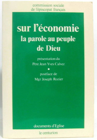 Sur l'économie : la parole au peuple de Dieu