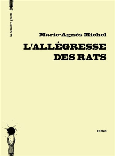 L'allégresse des rats