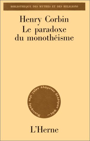 Le Paradoxe du monothéisme