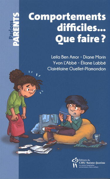 Comportements difficiles... Que faire ?