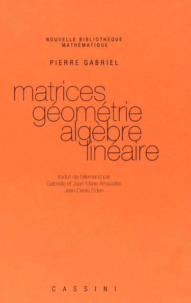 Matrices, géométrie, algèbre linéaire