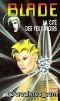 La Cité des yeux noirs