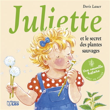 Couverture de Juliette et le secret des plantes sauvages par Doris Lauer