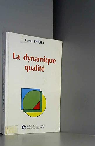 Couverture de La Dynamique qualité