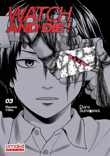 Couverture de Watch and die! : phantom video. Vol. 3