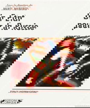 Un Etat pour la Russie