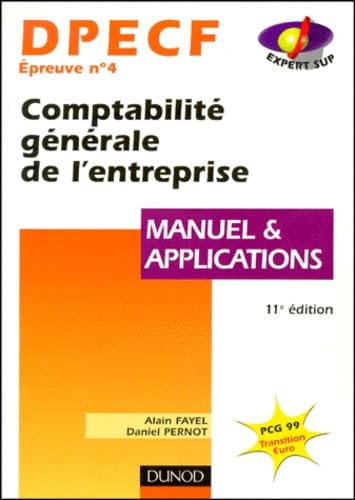 DPECF, UV4 : comptabilité générale de l'entreprise, manuel et applications