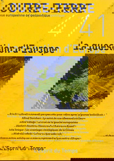 Outre-terre, n° 41. La question d'Europe