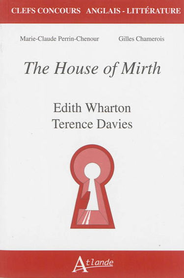 The house of mirth, Edith Wharton, Terence Davies