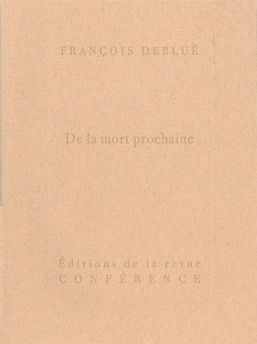 De la mort prochaine