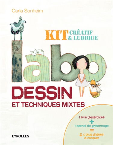 Labo dessin et techniques mixtes : kit créatif & ludique