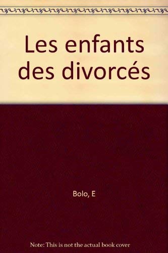 Les Enfants de divorcés