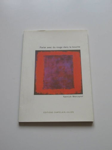 Parler avec du rouge dans la bouche : face à Rothko