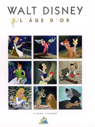 Couverture de Walt Disney : l'âge d'or