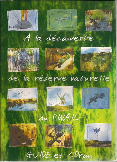 Couverture de A LA DECOUVERTE DE LA RESERVE NATURELLE DU PINAIL. GUIDE + CDRom - ASSOCIATION GEREPI