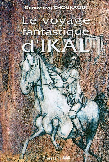 Le voyage fantastique d'Ikal