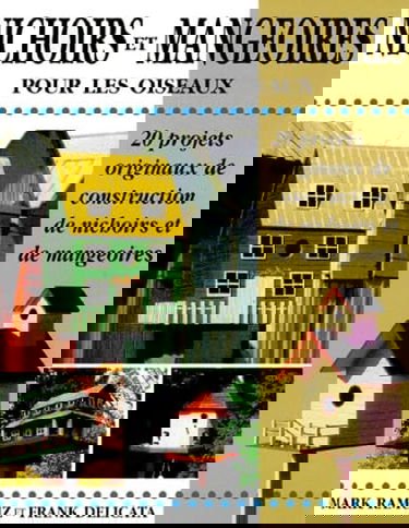 Nichoirs Et Mangeoires Pour Les Oiseaux