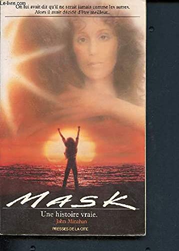 Mask : un roman basé sur le scénario de Anna Hamilton Phelan