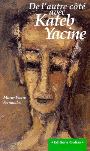 De l'autre côté avec Kateb Yacine