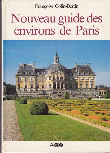 Nouveau guide des environs de Paris