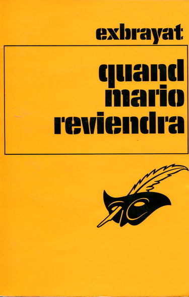 Quand Mario reviendra