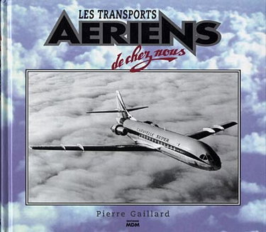 Couverture de Les transports aériens de chez nous