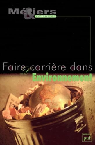 Faire carrière dans l'environnement