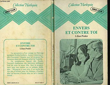 Envers et contre toi (Collection Harlequin)