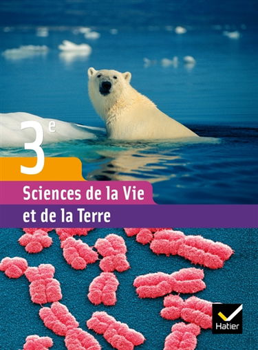 Sciences de la vie et de la Terre, 3e