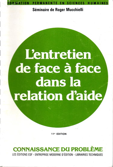 L'entretien de face à face dans la relation d'aide