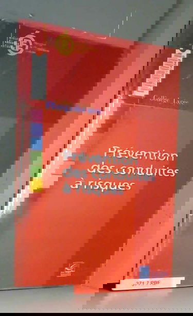La prévention des conduites à risques : Bilan des stages interacadémiques 2000 à Lille, Nantes, Strasbourg, Grenoble, Toulouse (Repères)
