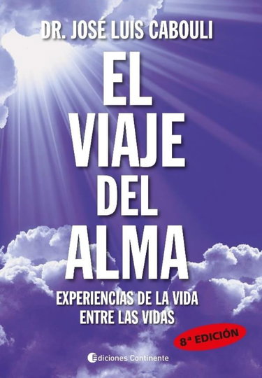 Couverture de El Viaje Del Alma (7ªed) Experiencia De La Vida Entre Las Vidas