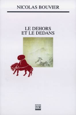 Le dehors et le dedans