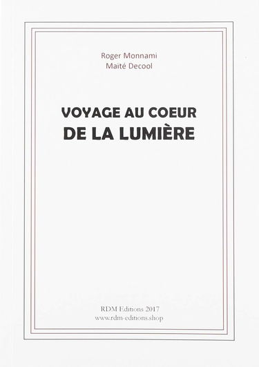 Voyage au coeur de la lumière