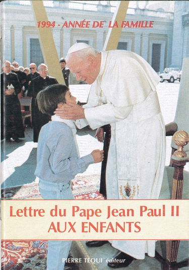 Lettre du pape Jean-Paul II aux enfants