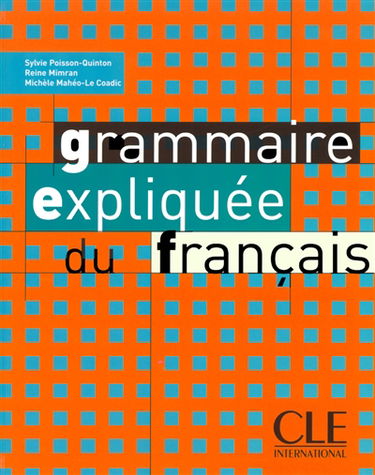 Grammaire expliquée du français